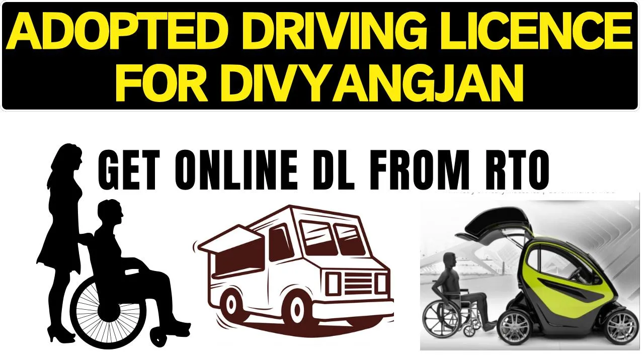 How to apply Driving License for Physically handicapped Person ?