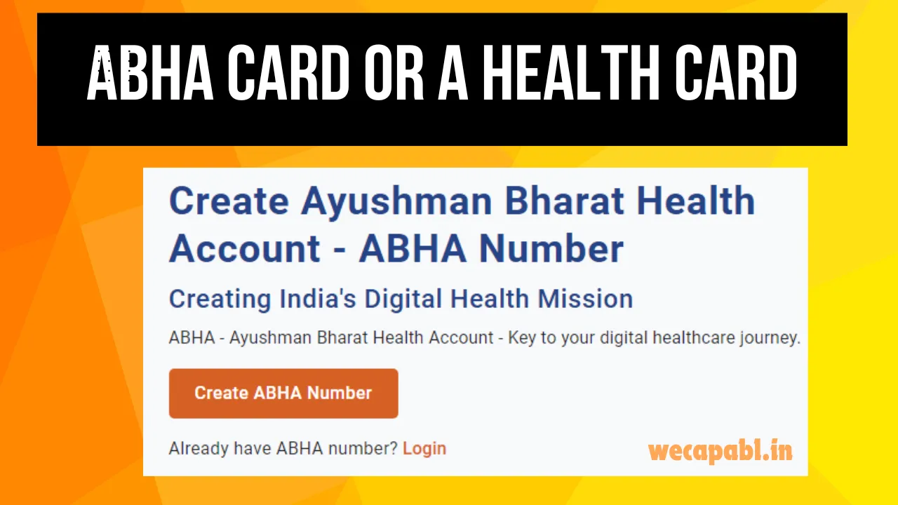 What is an ABHA Card or a Health Card?