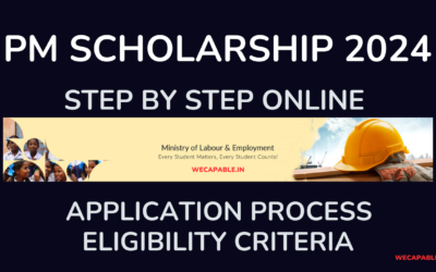 PM Scholarship 2024 – Application Process, Eligibility Criteria