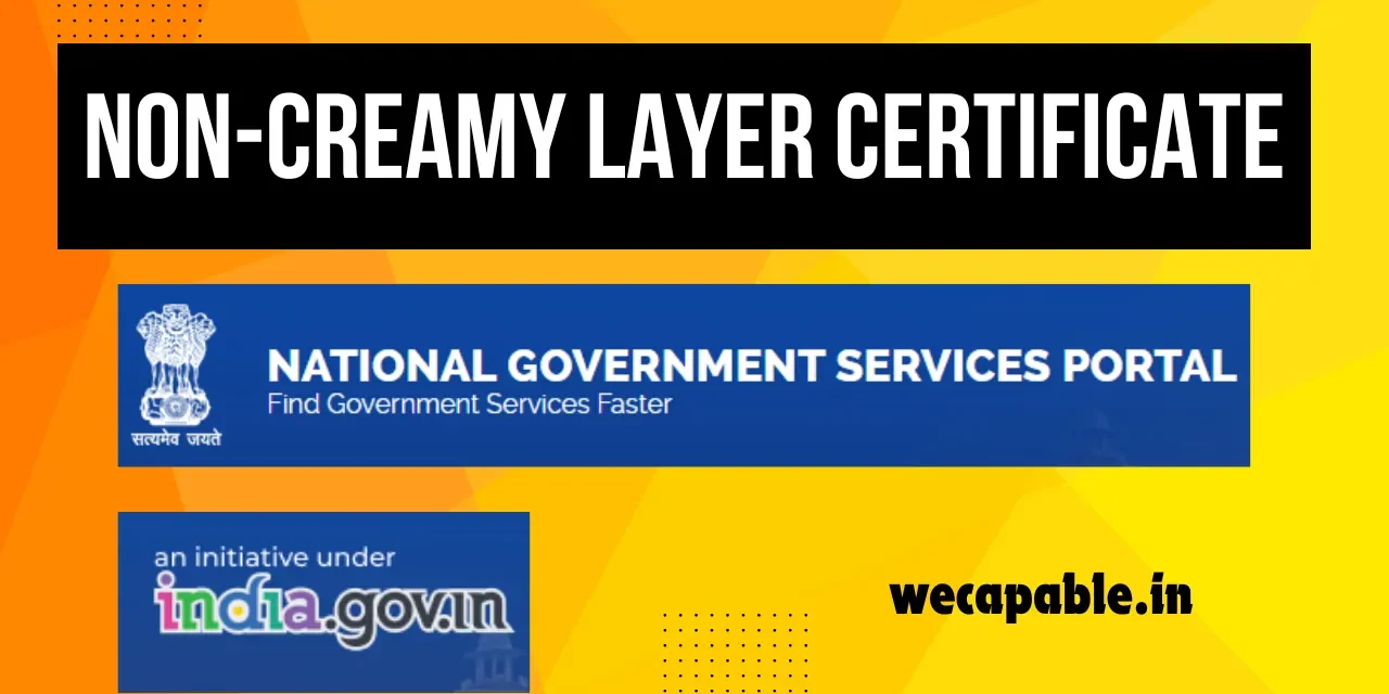 Non-Creamy Layer Certificate